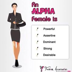 an image of a woman in a business suit with the words, an alpha female is