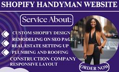 a woman standing in front of a purple background with the words shopify handyman website