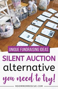 a table with lots of items on it and the words, unique fundraiser ideas silent auction alternative you need to try