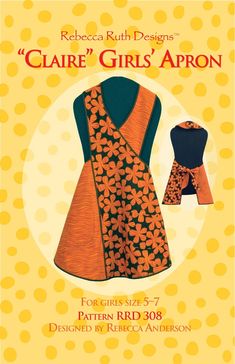 the book cover for claire's girls'apron, featuring an orange and black flowered dress