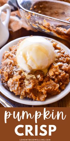 pumpkin crisp on a plate with ice cream