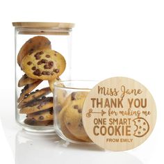 cookie cookies in a glass jar with thank you for making me one smart cookie