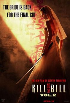 Kill Bill: Vol. 2 (2004) Kill Bill Volume 2, Kill Bill 2, Donald Pleasence, Tarantino Films, I Love Cinema, See Movie, Uma Thurman, Kill Bill