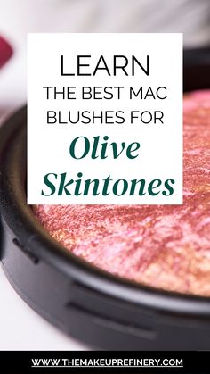 blush makeup Best Blush For Olive Skin Tone, Best Mac Blush For Medium Skin, Best Blush For Olive Skin, Olive Skin Tone Makeup Looks, Light Olive Skin Makeup, Blush For Tan Skin, Best Blush For Medium Skin, Best Mac Blush, Fair Olive Skin Tone