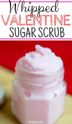 whipped valentine sugar scrub in a small jar