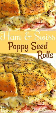 ham and swiss poppy seed rolls on a white plate with the title overlay reads ham and swiss poppy seed rolls