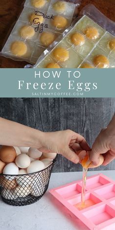 how to freeze eggs in an ice tray, and then put them in the fridge