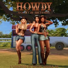 three women standing next to each other in front of a sign that says howdy