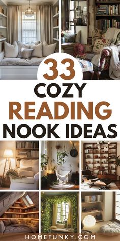 the cover of 33 cozy reading nook ideas, including bookshelves and couches