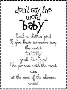 a black and white poster with the words don't say the word baby