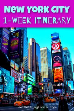 the new york city 1 - week itinerary