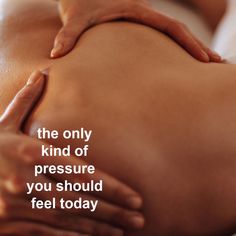 Massage Quote, Massage Images, Massage Pictures