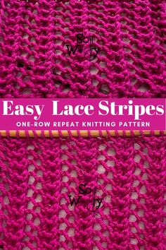 an easy lace strip knitting pattern with the words easy lace strips on top and bottom