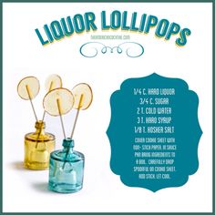 the label for liquor lollipops is shown in blue and yellow glass bottles