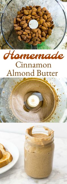 homemade cinnamon almond butter is being made in a food processor and placed on a plate