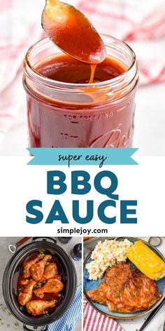 bbq sauce in a mason jar with text overlay that reads super easy bbq sauce