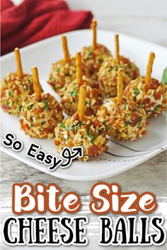 bite size cheese balls on a white plate with text overlay that reads so easy