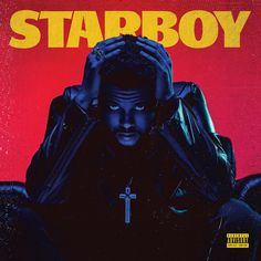 a man sitting in a chair with his hands on his head and the words starboy above him