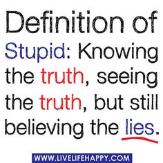 ‎Yep.... Life Definition, Advice Videos, Lies Quotes, Truth And Lies, Life Quotes Love, Funny Picture Quotes, Know The Truth, Jokes Quotes, Phone Stand