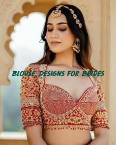 Front Blouse Designs, Choli Blouse Design, Latest Bridal Blouse Designs