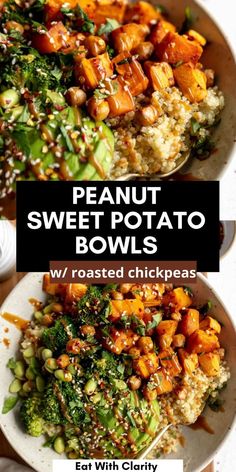 two bowls filled with sweet potato and broccoli on top of each other next to the words, peanut sweet potato bowls