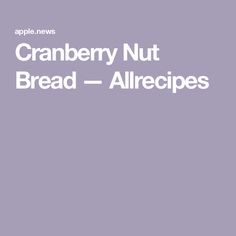 an apple is shown with the words cranberry nut bread allergies