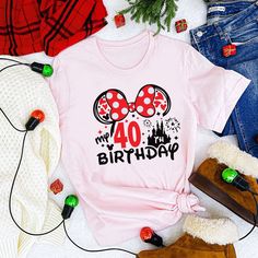 Best Birthday Ever Disney Shirt, 40th Birthday Disney Shirt, Disneyland Birthday Shirt, 30th Birthday Disney Shirt, Disney 40th Birthday Shirt, 40th Birthday Shirts For Women, Disneyland Birthday Shirts, Disney World Birthday, Birthday Shirt For Women