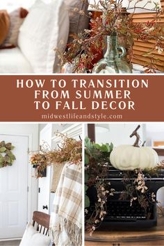 how to transition from summer to fall decor