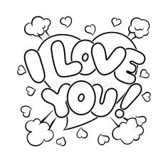 the word love you with hearts and clouds in black and white ink on a white background