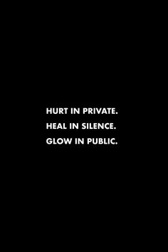 Heal In Silence, Private Life Quotes, Discipline Quotes, Silence Quotes, Doing Me Quotes, Up Quotes, Baddie Quotes, Lesson Quotes, Life Lesson Quotes