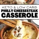 the cover of keto and low carb phily cheese steak casserole