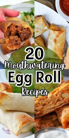 egg roll recipe with the title overlay reads 20 mouthwatering egg roll recipes