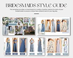 the bridesmaids style guide is shown in blue and white, with pictures of dresses