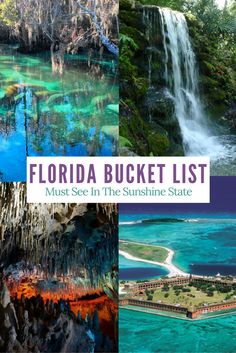 the florida bucket list must see in the sunshine state, including waterfalls, and lakes