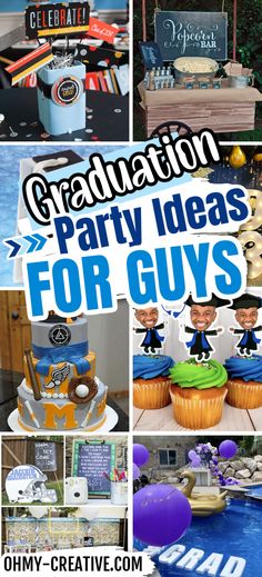 graduation party ideas for guys with cupcakes, cake and decorations on the table