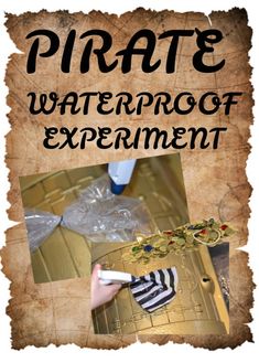 a poster with the words pirate waterproof experiment