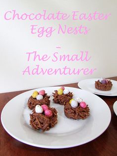 chocolate easter egg nests the small adventurer on a white plate with pink writing above it