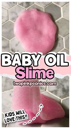 baby oil slime recipe for babies and toddlers to make them feel like they're