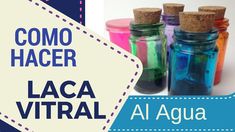 there are four jars with different colored liquids in them and the words como hacer laca virtual