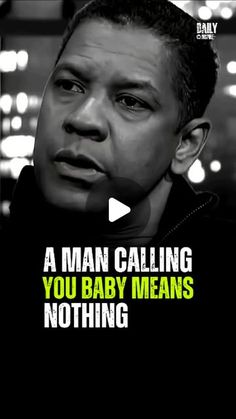 a man is talking into a microphone with the caption'a man calling you baby means nothing '