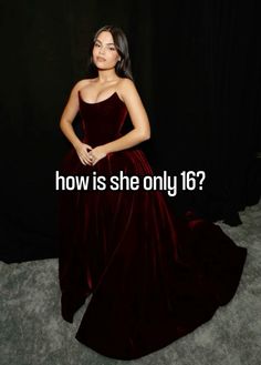 a woman in a red dress with the caption how is she only 16?