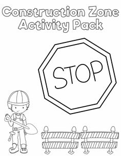 the construction zone activity pack includes a stop sign and a fireman with a hose