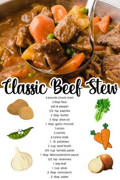 an image of a beef stew recipe in a bowl with the words classic beef stew on it