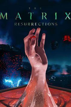 the poster for the movie, the mattrixx resurrections is shown