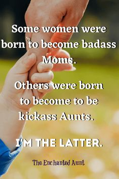 Aunt Quotes - Being Aunt Quotes, Quotes About Aunts And Nephews, Being An Aunt Quotes, Aunt Quotes Funny, Abandonment Quotes, Aunt Meme, Aunt Memes Humor