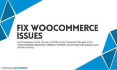 a blue and white cover with the words fix woocommerce issues on it