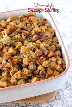 a casserole dish with sausage stuffing in it