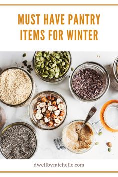 many jars filled with different types of food and the words must have pantry items for winter