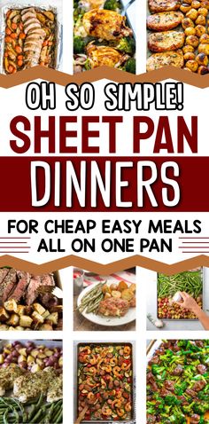 the ultimate guide to meal prep and how to cook for dinner on one pan, including sheet pan dinners