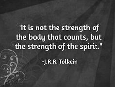 a black and white photo with the quote it is not the strength of the body that counts, but the strength of the spirit